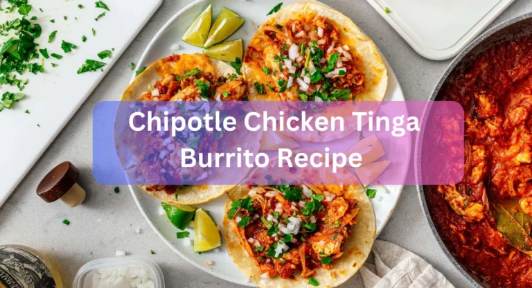 Taste Textures Of Chipotle Chicken Tinga Burrito Recipe 