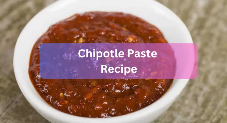 Flavorful Base Of Chipotle Paste Recipe